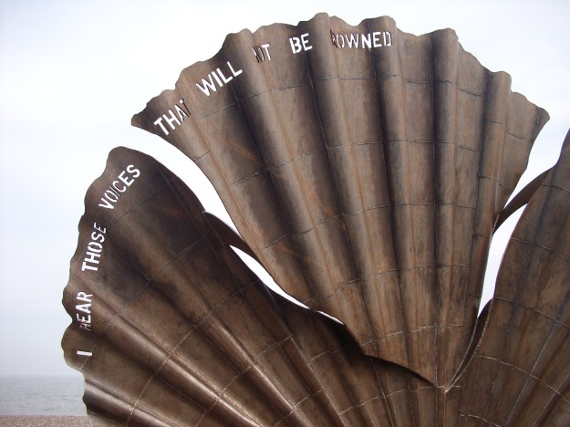 The Scallop is a memorial to composer Benjamin Britten, who lived in Aldeburgh.  The words are from his opera, Peter Grimes.